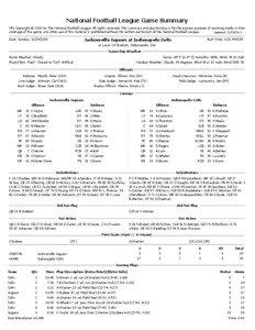 National Football League Game Summary NFL Copyright © 2013 by The National Football League. All rights reserved. This summary and play-by-play is for the express purpose of assisting media in their coverage of the game; any other use of this material is prohibited without the written permission of the National Football League.