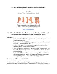 CNSA Community Health Monthly Observance Toolkit    April 2015 National Foot Health Awareness Month  http://www.apma.org