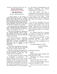 Friends of Bedford Depot Park, Inc. Board of Directors Meeting of January 7, 2005 MINUTES George F. Dalrymple, Secretary