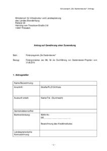 Schulprojekt „Die Stadtentdecker“ (Antrag)  Ministerium für Infrastruktur und Landesplanung des Landes Brandenburg Referat 22 Henning-von-Tresckow-Straße 2-8