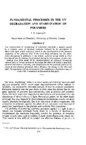 FUNDAMENTAL PROCESSES IN THE UV DEGRADATION AND STABILIZATION OF POLYMERS J. E. GUILLET*  Department of Chemistry, University of Toronto, Canada