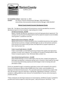 For immediate release:  September 11, 2013  Contact:    Don Russo, Economic Development Manager, (503) 589‐3264 or       Jolene Kelley, Communications & Administrative Manager, (503) 566‐3