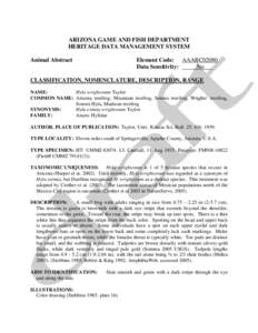 ARIZONA GAME AND FISH DEPARTMENT HERITAGE DATA MANAGEMENT SYSTEM Animal Abstract Element Code: AAABC02080 Data Sensitivity: