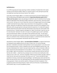 Staff Reflections: In an effort to go beyond simply reporting on dollars and details, President Rick Smith asked members of the Pinkerton staff to reflect on a moment, great or small, during the year that reminded them w