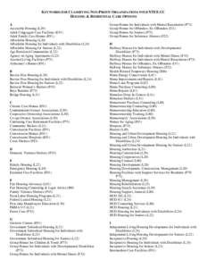 Social programs / Poverty / Personal life / Homelessness / Community organizing / Supportive housing / United States Department of Housing and Urban Development / Section 8 / Subsidized housing / Affordable housing / Housing / Public housing