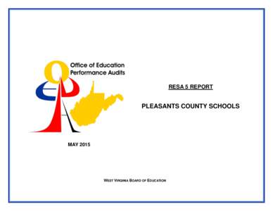 RESA 5 REPORT  PLEASANTS COUNTY SCHOOLS MAY 2015