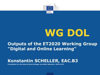 WG DOL Outputs of the ET2020 Working Group 