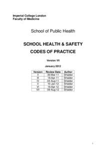 Imperial College London Faculty of Medicine School of Public Health SCHOOL HEALTH & SAFETY CODES OF PRACTICE