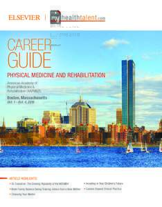 CAREER  GUIDE PHYSICAL MEDICINE AND REHABILITATION American Academy of