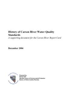 History of Carson River Water Quality Standards A supporting document for the Carson River Report Card December 2004