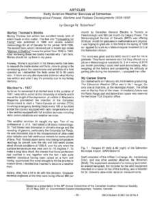 ARTICLES Early Aviation Weather Services at Edmonton Reminiscing about Prewar, Wartime and Postwar Oevelopmentsby George W. Robertson 1 month by Canadian General Electric in Toronto or