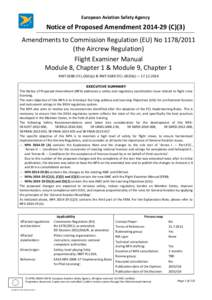 European Aviation Safety Agency  Notice of Proposed AmendmentC)(3) Amendments to Commission Regulation (EU) Nothe Aircrew Regulation) Flight Examiner Manual