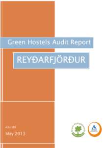 Green Hostels Audit Report  REYÐARFJÖRÐUR Alta ehf