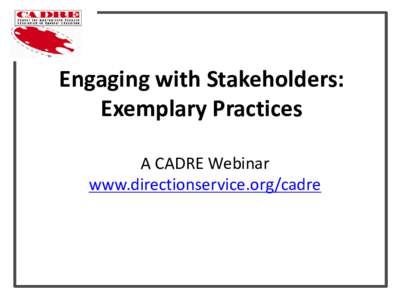 Engaging with Stakeholders: Exemplary Practices