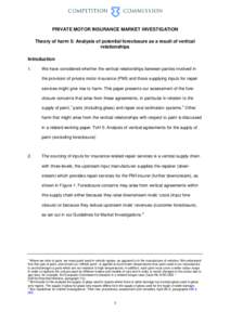 Private Motor Insurance - Theory of harm 5: Analysis of potential foreclosure as a result of vertical relationships