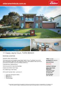 eldersmerimbula.com.au  11 Casey Jayne Court, TURA BEACH ENVIOUS LOCATION RECENT PRICE REDUCTION!