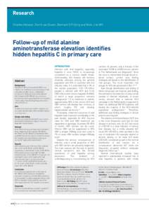 Research Charles Helsper, Gerrit van Essen, Bernard D Frijling and Niek J de Wit Follow-up of mild alanine aminotransferase elevation identifies hidden hepatitis C in primary care