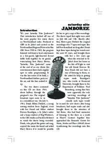 page 1  saturday nite Introduction “It’s your Saturday Nite Jamboree!”