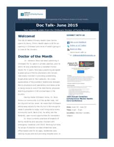 Your source for the latest news, events and happenings at the Chilliwack Division of Family Practice.  Doc Talk- June 2015 Your monthly update from the Chilliwack Division of Family Practice  Welcome!