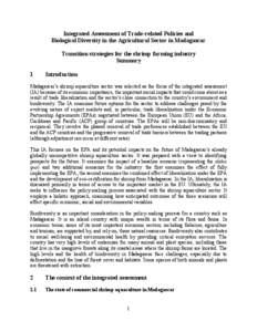 Integrated Assessment of Trade-related Policies and Biological Diversity in the Agricultural Sector in Madagascar Transition strategies for the shrimp farming industry