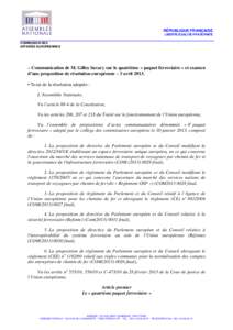 RÉPUBLIQUE FRANÇAISE LIBERTÉ-ÉGALITÉ-FRATERNITÉ COMMISSION DES AFFAIRES EUROPEENNES  – Communication de M. Gilles Savary sur le quatrième « paquet ferroviaire » et examen