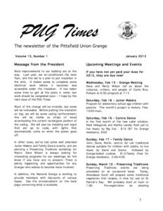 PUG Times The newsletter of the Pittsfield Union Grange Volume 13, Number 1 January 2013