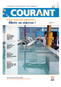 LE MAGAZINE DE LA CENTRALE DE PALUEL I N°188 I SEPTEMBREUne eau de piscine filtrée au micron !  MÉTIER