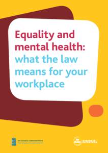 Equality and mental health: what the law means for your workplace