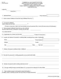 COMMERCIAL SOLID WASTE FACILITIES APPLICATION FOR CERTIFICATE OF NEED PURSUANT TO WV CODE 24-2-1c(b) PUBLIC SERVICE COMMISSION OF WEST VIRGINIA CHARLESTON, WV