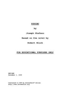 PSYCHO by Joseph Stefano Based on the novel by Robert Bloch