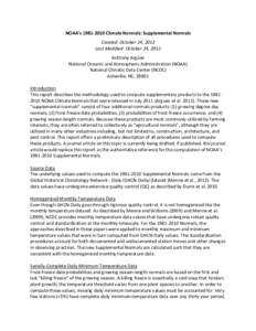 NOAA’s[removed]Climate Normals: Supplemental Normals Created: October 24, 2012 Last Modified: October 24, 2012 Anthony Argüez National Oceanic and Atmospheric Administration (NOAA) National Climatic Data Center (NCD