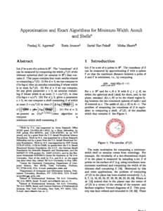 Approximation and Exact Algorithms for Minimum-Width Annuli and Shells Pankaj K. Agarwaly Boris Aronovz