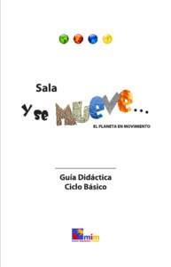 Guía Didáctica Ciclo Básico  Objetivos y Contenidos