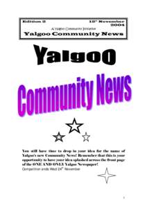 Edition 2  12th November 2004 A Yalgoo Community Initiative