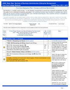 UMKC Major Map: Bachelor of Business Administration (Enterprise Management) First-Time College Students Catalog Year: [removed]Four-Year Graduation Plan - Courses and Critical Benchmarks The following is a sample cour