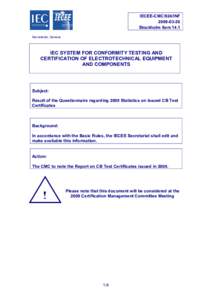 IECEE-CMC/924/INF[removed]Stockholm Item 14.1 Secretariat, Geneva  IEC SYSTEM FOR CONFORMITY TESTING AND