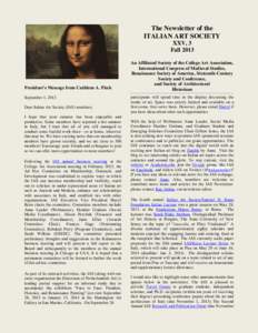 The Newsletter of the ITALIAN ART SOCIETY XXV, 3 FallPresident’s Message from Cathleen A. Fleck