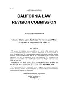 #R-100  STATE OF CALIFORNIA CALIFORNIA LAW REVISION COMMISSION