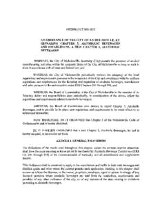 ORDINANCEAN ORDINANCE OF THE CITY OF NICHOLASVILLE, KY REPEALING CHAPTER 3, ALCOHOLIC BEVERAGES AND ESTABLISIDNG A NEW CHAPTER 3, ALCOHOLIC BEVERAGES