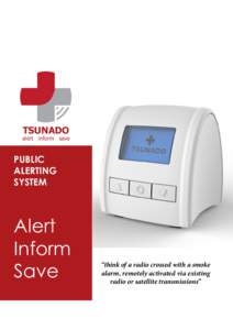 TSUNADO  alert inform save PUBLIC ALERTING