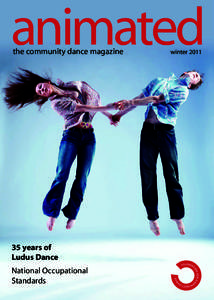 animated the community dance magazine 35 years of Ludus Dance National Occupational