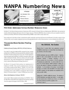 NANPA Numbering News April/May 2000 In This Issue: Code Administration Profile[removed]State Roundup ........................... 4