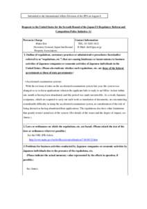 Submitted to the International Affairs Division of the JPO on August 8  Requests to the United States for the Seventh Round of the Japan-US Regulatory Reform and Competition Policy Initiative (1) Contact Information Pers