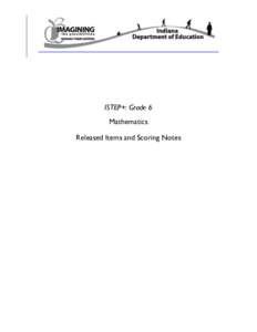 ISTEP+: Grade 6 Mathematics Released Items and Scoring Notes Constructed Response Rubric