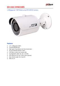 DH-HAC-HFW2100S 1.3Megapixel 720P Water-proof IR HDCVI Camera Features  