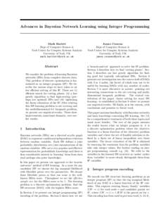 Advances in Bayesian Network Learning using Integer Programming  Mark Barlett Dept of Computer Science & York Centre for Complex Systems Analysis University of York, UK