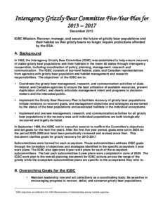 Bears / Conservation biology / Grizzly bear / Greater Yellowstone Ecosystem / Wildlife crossing / Bear conservation / Yellowstone National Park / Bear / Biology / Ecology / Conservation