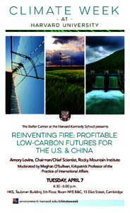 climate week - at Harvard University The Belfer Center at the Harvard Kennedy School presents  REINVENTING FIRE: PROFITABLE