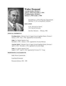Walter Desmond Associate Justice, Division 2 April 11, 1934 to November 1, 1934
