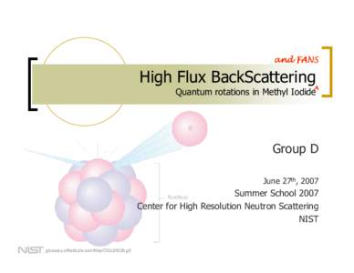 and FANS  High Flux BackScattering Quantum rotations in Methyl Iodide^